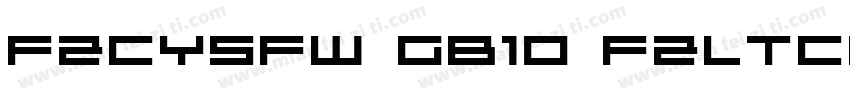 FZCYSFW GB10 FZLTCHJ字体转换